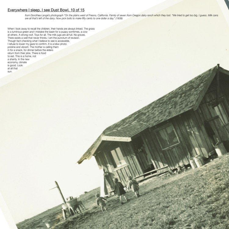 Multimedia collage: from Dorothea Lange’s photograph “On the plains west of Fresno, California. Family of seven from Oregon dairy ranch which they lost. “We tried to get too big, I guess. Milk cans are all that’s left of the dairy. Now pick bolls to make fty cents to one dollar a day.” (1939)